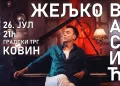 КОНЦЕРТОМ ЖЕЉКА ВАСИЋА ПОЧИЊЕ КОВИНСКО КУЛТУРНО ЛЕТО